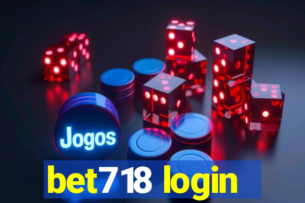 bet718 login